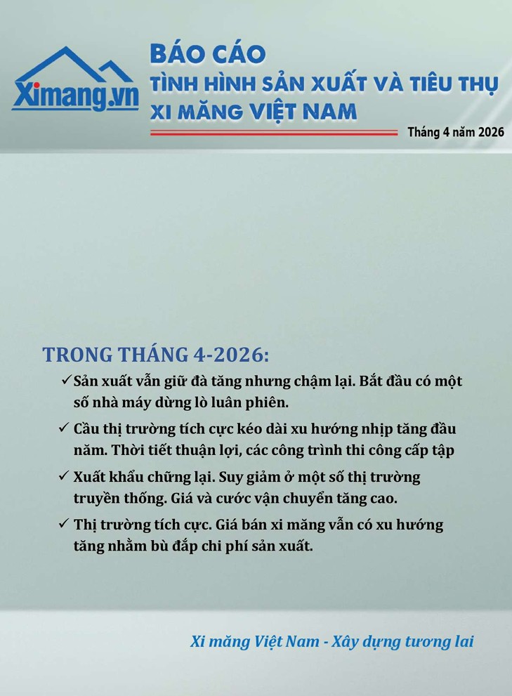 Phát hành Báo cáo sản xuất và tiêu thụ xi măng tháng 04/2026