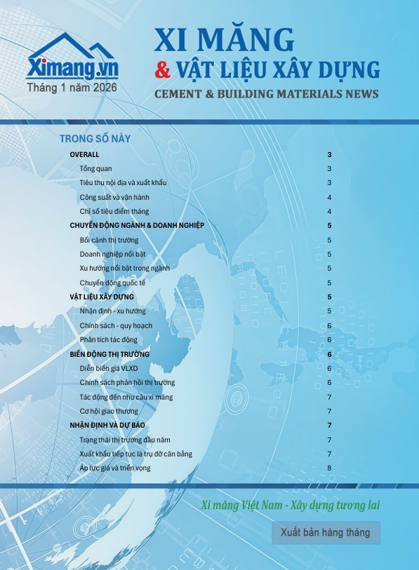 Thị trường Xi măng và Vật liệu xây dựng tháng 01/2026: Khởi động tích cực, xuất khẩu giữ nhịp cân bằng